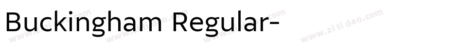 Buckingham Regular字体转换